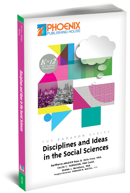 Disciplines and Ideas in the Social Sciences (The Padayon Series)