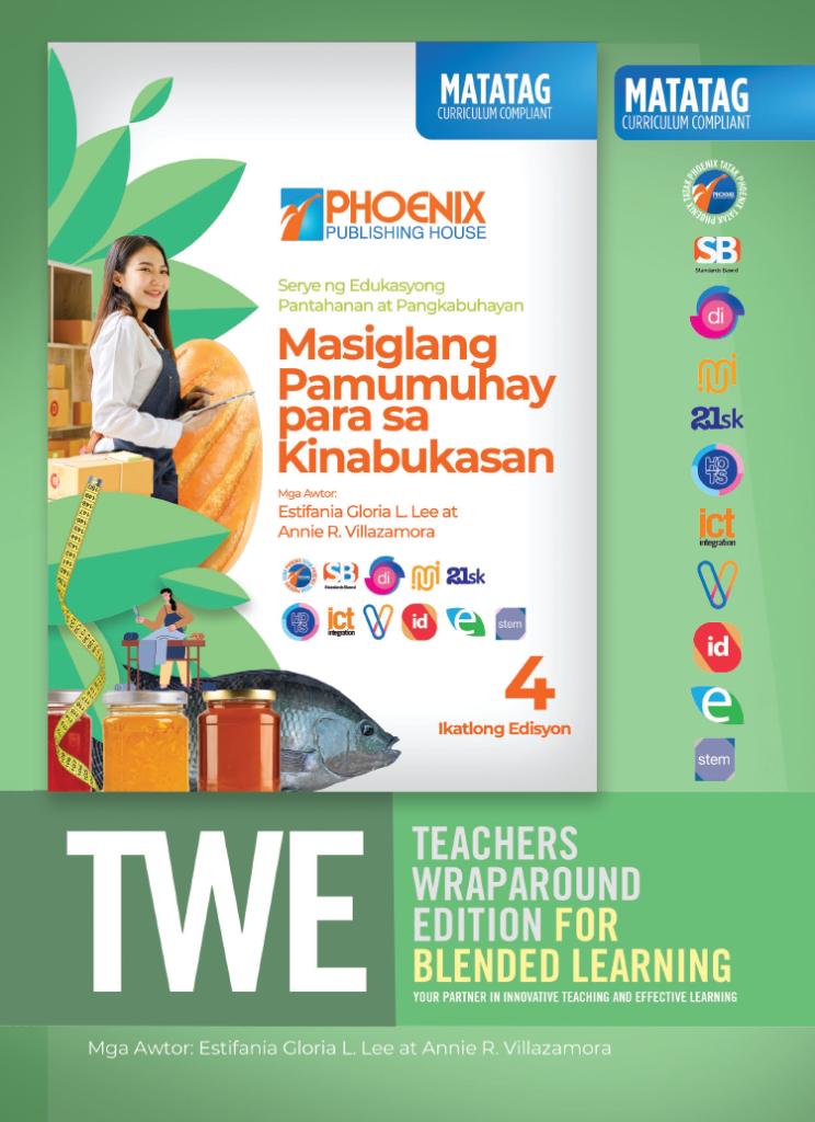 Serye ng Edukasyong Pantahanan at Pangkabuhayan Masiglang Pamumuhay para sa Kinabukasan Baitang 4 Ikatlong Edisyon TWE