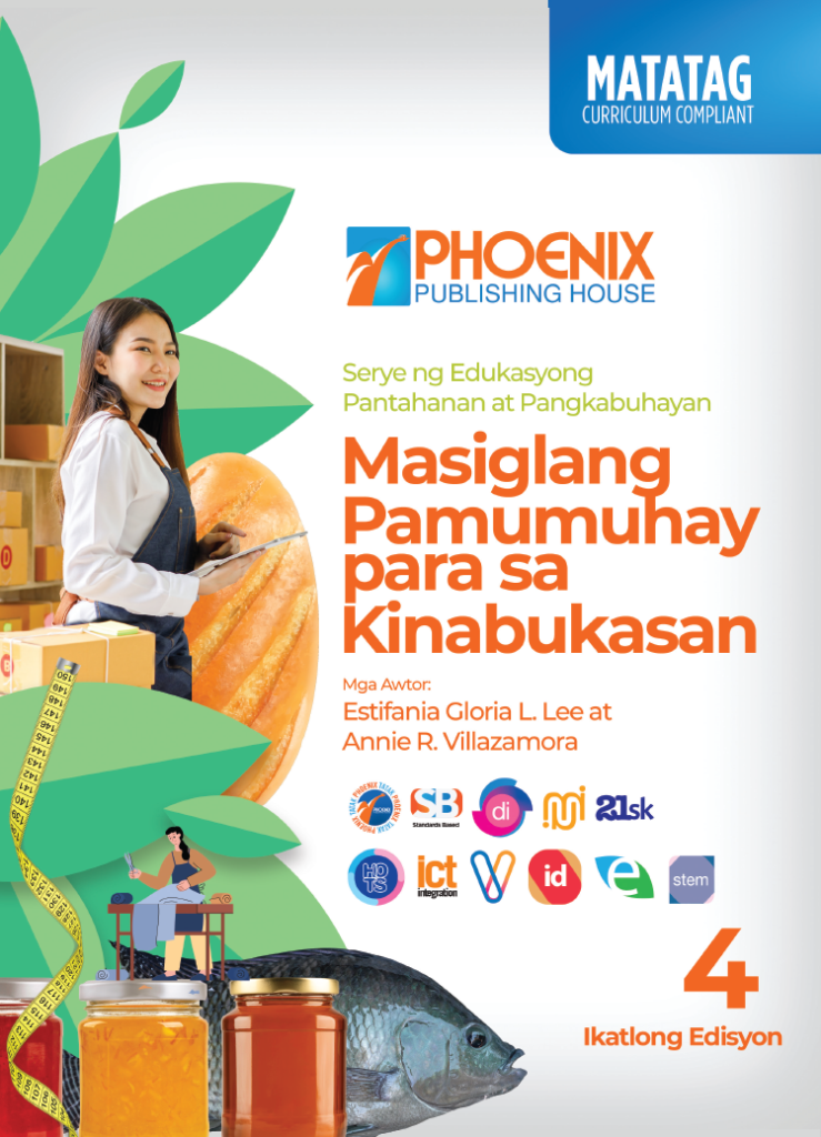 Serye ng Edukasyong Pantahanan at Pangkabuhayan Masiglang Pamumuhay para sa Kinabukasan Baitang 4 Ikatlong Edisyon
