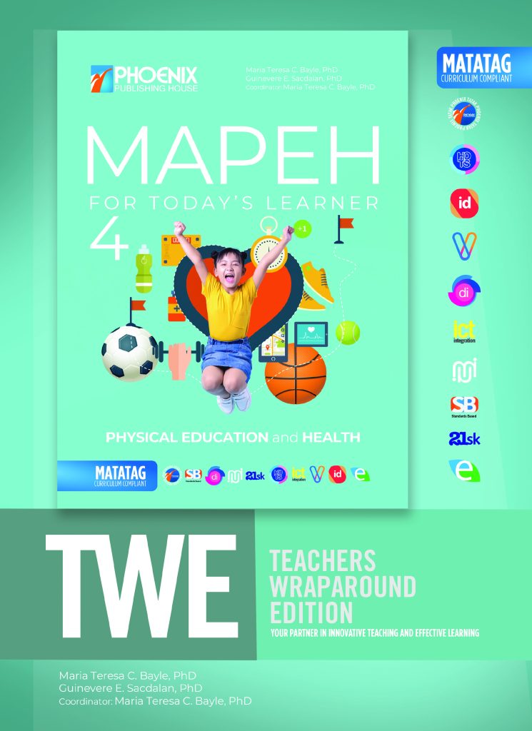 MAPEH for Today’s Learner: Physical Education and Health Grade 4 TWE