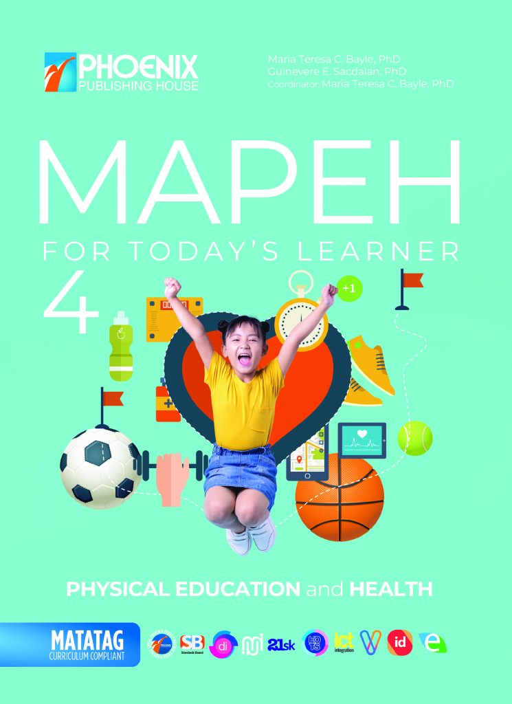 MAPEH for Today’s Learner: Physical Education and Health Grade 4