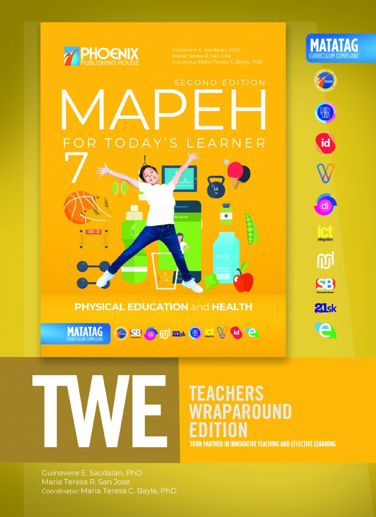 MAPEH for Today’s Learner: Physical Education and Health 2nd Edition Grade 7 – TWE