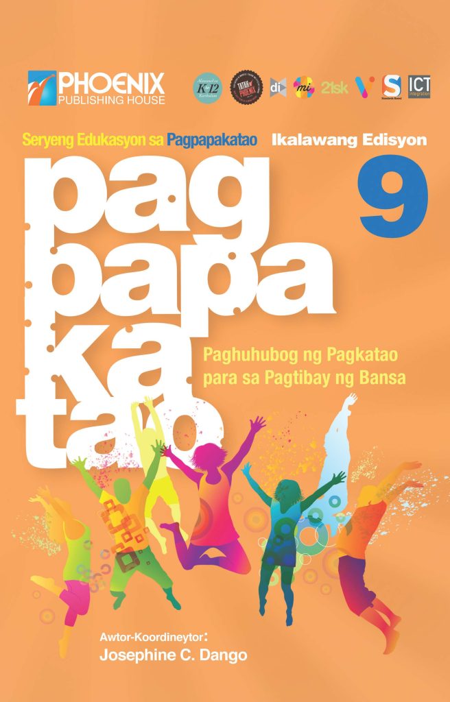 Pagpapakatao: Paghuhubog ng Pagkatao para sa Pagtibay ng Bansa, Ikalawang Edisyon – Grade 9