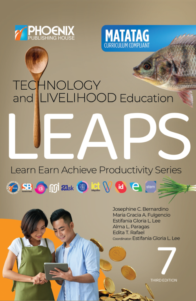 Technology and Livelihood Education Learn Earn Achieve Productivity Series Grade 7 Third Edition