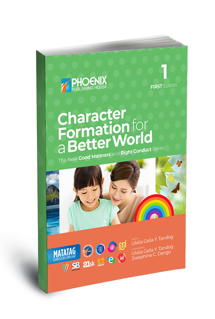 Character Formation for a Better World, The New Good Manners and Right Conduct Series, First Edition – Grade 1