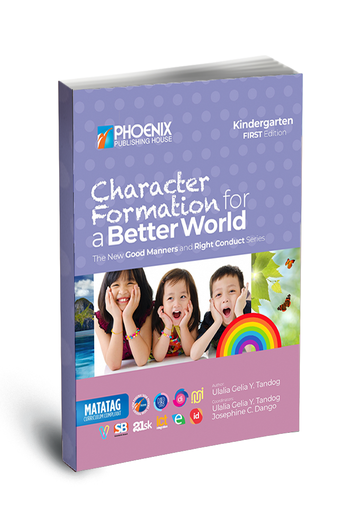 Character Formation for a Better World, The New Good Manners and Right Conduct Series, First Edition