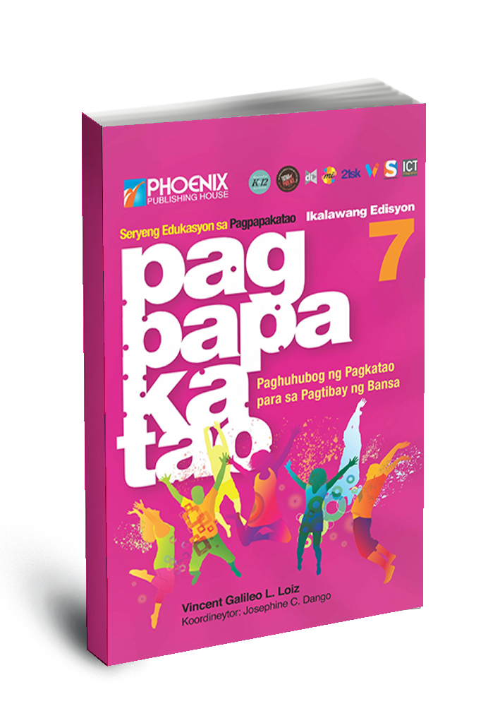 Pagpapakatao: Paghuhubog ng Pagkatao para sa Pagtibay ng Bansa, Ikalawang Edisyon – Grade 7