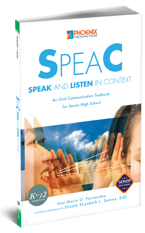 SpeaC (Speak and Listen in Context): An Oral Communication Textbook for Senior High School